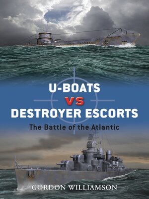 cover image of U-boats vs Destroyer Escorts